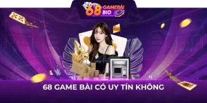 68 game bài có uy tín không