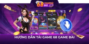 hướng dẫn tải game 68 game bài