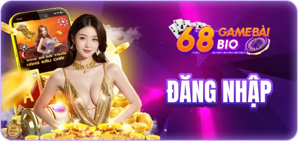 đăng nhập 68 game bài bio